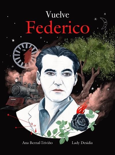 VUELVE FEDERICO | 9788419875013 | BERNAL-TRIVIÑO, ANA; DESIDIA, LADY | Llibreria Drac - Llibreria d'Olot | Comprar llibres en català i castellà online