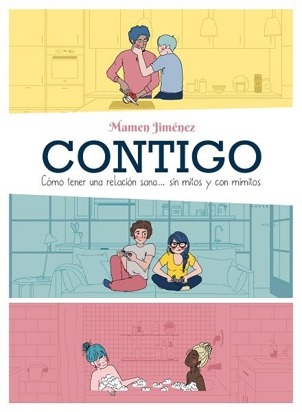 CONTIGO | 9788419466983 | JIMÉNEZ, MAMEN | Llibreria Drac - Llibreria d'Olot | Comprar llibres en català i castellà online