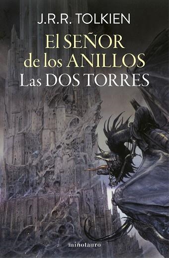 SEÑOR DE LOS ANILLOS Nº 02/03, EL. LAS DOS TORRES (EDICIÓN REVISADA) | 9788445013564 | TOLKIEN, J. R. R. | Llibreria Drac - Llibreria d'Olot | Comprar llibres en català i castellà online