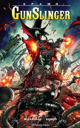 SPAWN GUNSLINGER Nº 02 | 9788411404174 | MCFARLANE, TODD; BOOTH, BRETT | Llibreria Drac - Llibreria d'Olot | Comprar llibres en català i castellà online