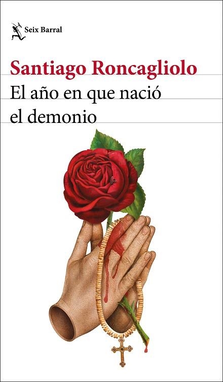 AÑO EN QUE NACIÓ EL DEMONIO, EL | 9788432242526 | RONCAGLIOLO, SANTIAGO | Llibreria Drac - Llibreria d'Olot | Comprar llibres en català i castellà online