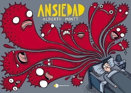 ANSIEDAD | 9788499989914 | MONTT, ALBERTO | Llibreria Drac - Llibreria d'Olot | Comprar llibres en català i castellà online