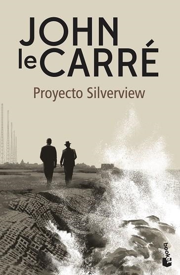 PROYECTO SILVERVIEW | 9788408278603 | LE CARRÉ, JOHN | Llibreria Drac - Librería de Olot | Comprar libros en catalán y castellano online