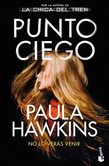 PUNTO CIEGO | 9788408278696 | HAWKINS, PAULA | Llibreria Drac - Llibreria d'Olot | Comprar llibres en català i castellà online