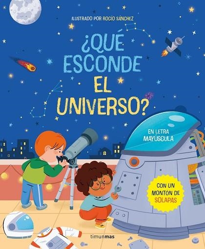 ¿QUÉ ESCONDE EL UNIVERSO? LIBRO CON SOLAPAS | 9788408267799 | SÁNCHEZ, ROCÍO | Llibreria Drac - Llibreria d'Olot | Comprar llibres en català i castellà online