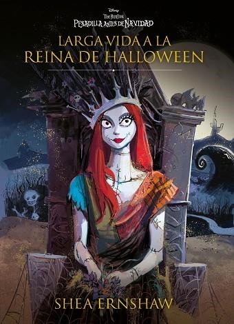 PESADILLA ANTES DE NAVIDAD. LARGA VIDA A LA REINA DE HALLOWEEN | 9788419547316 | DISNEY | Llibreria Drac - Llibreria d'Olot | Comprar llibres en català i castellà online