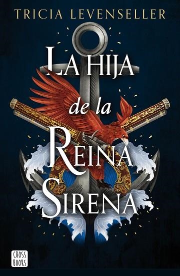 HIJA DE LA REINA SIRENA, LA | 9788408277293 | LEVENSELLER, TRICIA | Llibreria Drac - Llibreria d'Olot | Comprar llibres en català i castellà online