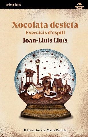 XOCOLATA DESFETA | 9788419659347 | LLUÍS, JOAN LLUIS | Llibreria Drac - Librería de Olot | Comprar libros en catalán y castellano online