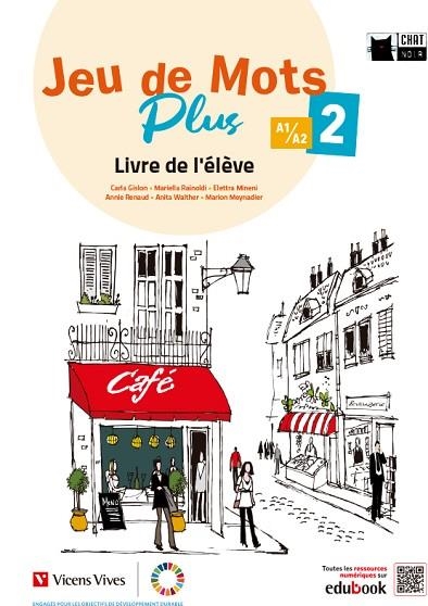 JEU DE MOTS PLUS 2 LIVRE DE L'ELEVE | 9788468284552 | AA.DD. | Llibreria Drac - Librería de Olot | Comprar libros en catalán y castellano online