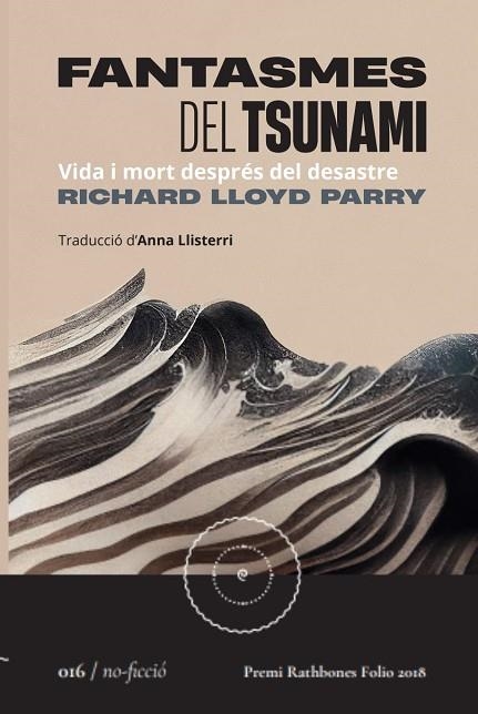 FANTASMES DEL TSUNAMI | 9788419059161 | PARRY, RICHARD LLOYD | Llibreria Drac - Llibreria d'Olot | Comprar llibres en català i castellà online