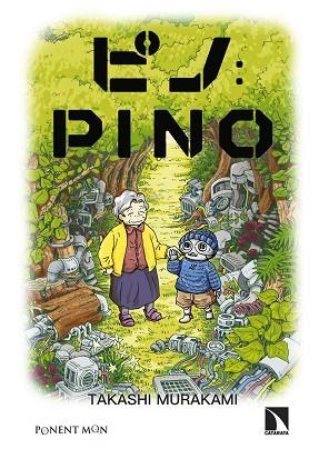 PINO | 9788418309649 | MURAKAMI, TAKASHI | Llibreria Drac - Llibreria d'Olot | Comprar llibres en català i castellà online