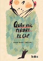 QUAN VAIG PERDRE EL CAP  | 9788418821653 | TACCHINI, MATILDE | Llibreria Drac - Llibreria d'Olot | Comprar llibres en català i castellà online