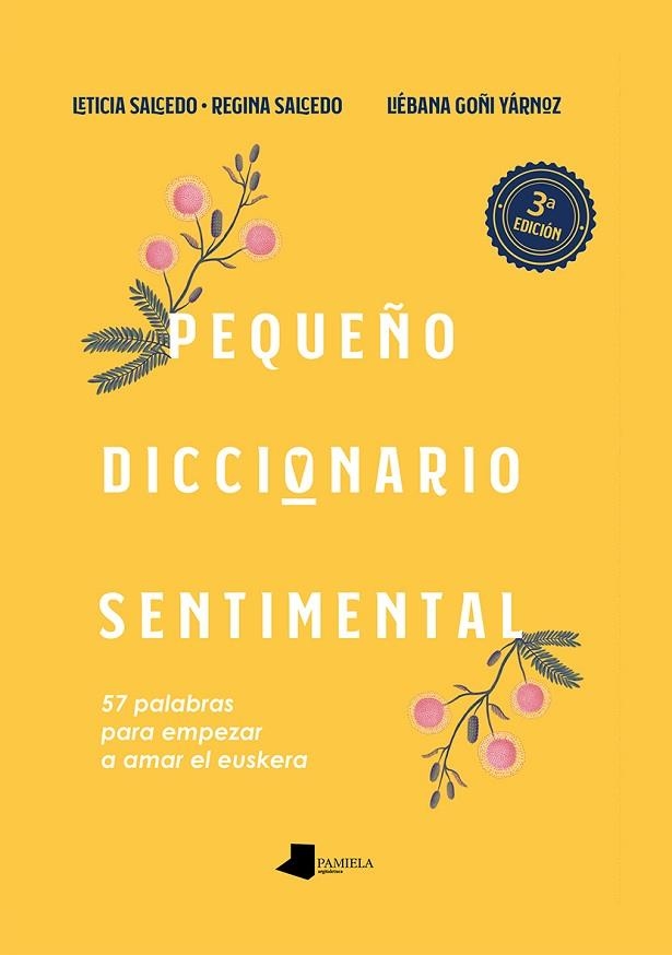 PEQUEÑO DICCIONARIO SENTIMENTAL | 9788491721574 | SALCEDO IRURZUN, LETICIA/SALCEDO IRURZUN, REGINA | Llibreria Drac - Llibreria d'Olot | Comprar llibres en català i castellà online