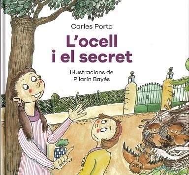 OCELL I EL SECRET, L' | 9788419028570 | PORTA, CARLES; BAYES, PILARIN | Llibreria Drac - Llibreria d'Olot | Comprar llibres en català i castellà online