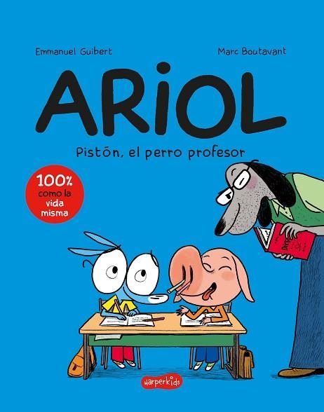 ARIOL 7: PISTÓN, EL PERRO PROFESOR (CÓMIC INFANTIL) | 9788418774966 | GUIBERT, EMMANUEL | Llibreria Drac - Librería de Olot | Comprar libros en catalán y castellano online