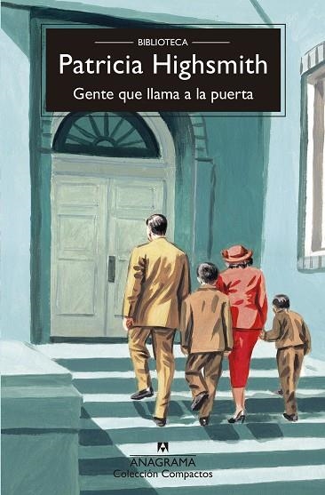 GENTE QUE LLAMA A LA PUERTA | 9788433921277 | HIGHSMITH, PATRICIA | Llibreria Drac - Librería de Olot | Comprar libros en catalán y castellano online