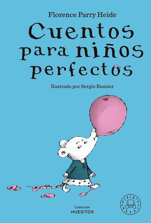 CUENTOS PARA NIÑOS PERFECTOS | 9788419654298 | PARRY HEIDE, FLORENCE | Llibreria Drac - Llibreria d'Olot | Comprar llibres en català i castellà online