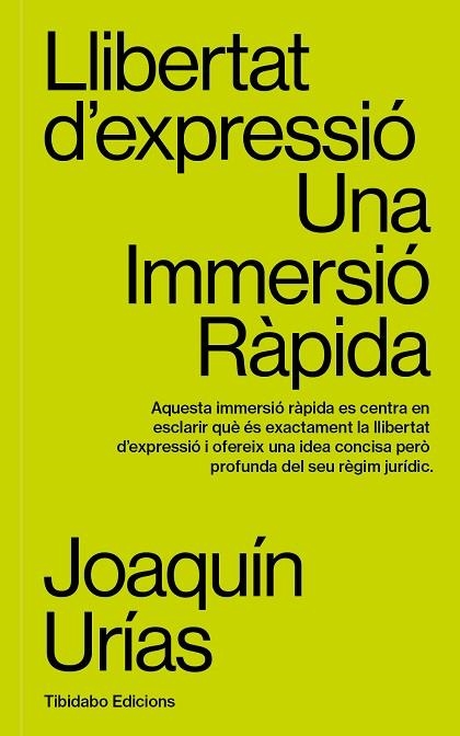 LLIBERTAT D'EXPRESSIÓ | 9788419683663 | URÍAS, JOAQUÍN | Llibreria Drac - Llibreria d'Olot | Comprar llibres en català i castellà online