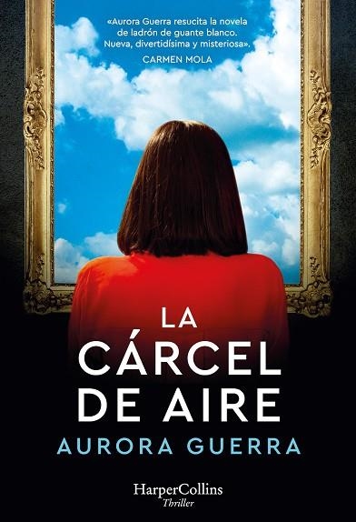 CÁRCEL DE AIRE, LA | 9788491399636 | GUERRA, AURORA | Llibreria Drac - Llibreria d'Olot | Comprar llibres en català i castellà online