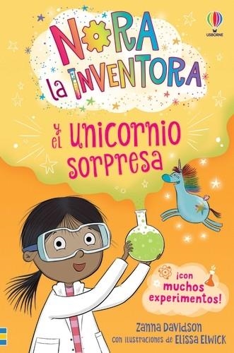 NORA LA INVENTORA Y EL UNICORNIO SORPRESA - LIBRO 1 | 9781805316718 | DAVIDSON, ZANNA | Llibreria Drac - Llibreria d'Olot | Comprar llibres en català i castellà online