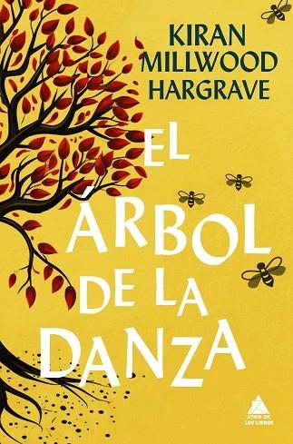 ÁRBOL DE LA DANZA, EL | 9788418217890 | MILLWOOD, KIRAN | Llibreria Drac - Llibreria d'Olot | Comprar llibres en català i castellà online