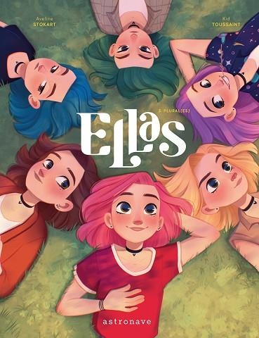 ELLAS 03. PLURAL(ES) | 9788467964387 | KID TOUSSAINT; STOKART, AVELINE | Llibreria Drac - Librería de Olot | Comprar libros en catalán y castellano online