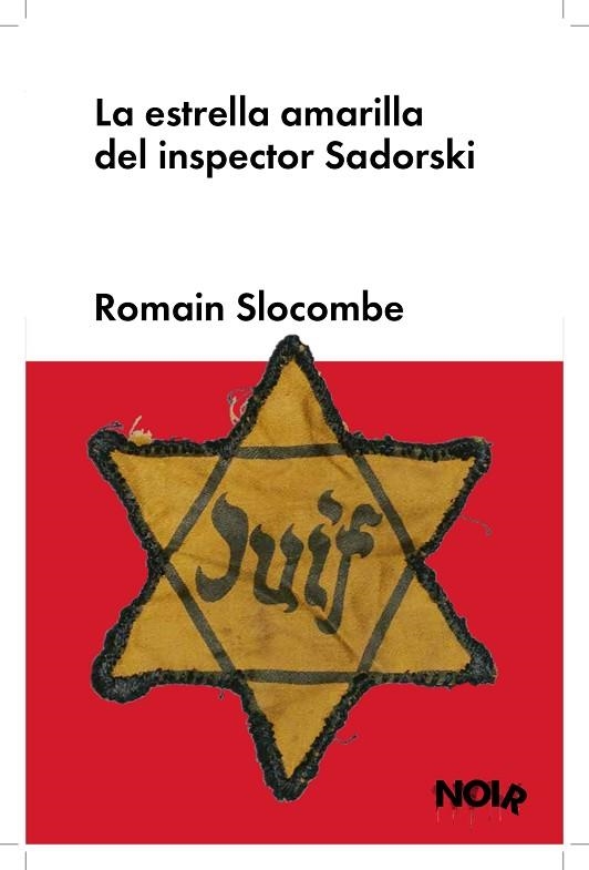 ESTRELLA AMARILLA DEL INSPECTOR SADORSKI, LA | 9788419154354 | SLOCOMBE, ROMAIN | Llibreria Drac - Llibreria d'Olot | Comprar llibres en català i castellà online