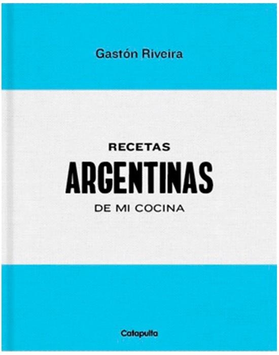 RECETAS ARGENTINAS DE MI COCINA | 9789876378642 | RIVEIRA, GASTON | Llibreria Drac - Llibreria d'Olot | Comprar llibres en català i castellà online