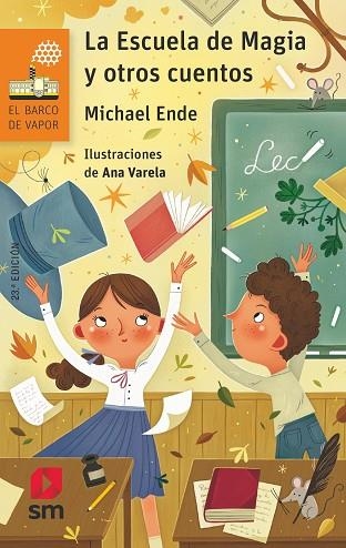 ESCUELA DE MAGIA Y OTROS CUENTOS, LA | 9788419099839 | ENDE, MICHAEL | Llibreria Drac - Librería de Olot | Comprar libros en catalán y castellano online