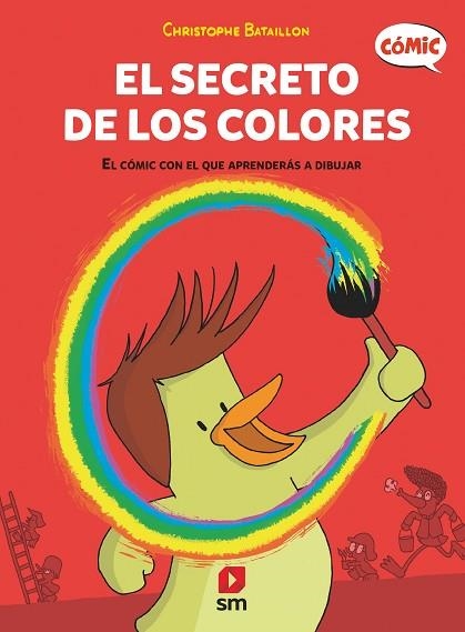 SECRETO DE LOS COLORES, EL | 9788411820745 | BATAILLON, CHRISTOPHE | Llibreria Drac - Llibreria d'Olot | Comprar llibres en català i castellà online