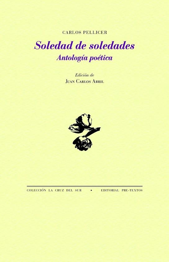 SOLEDAD DE SOLEDADES | 9788419633514 | PELLICER, CARLOS | Llibreria Drac - Llibreria d'Olot | Comprar llibres en català i castellà online