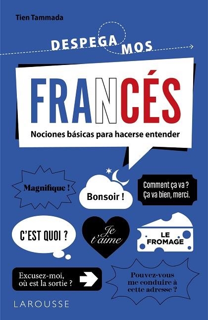 FRANCÉS DESPEGAMOS | 9788419739131 | TAMMADA, TIEN | Llibreria Drac - Llibreria d'Olot | Comprar llibres en català i castellà online