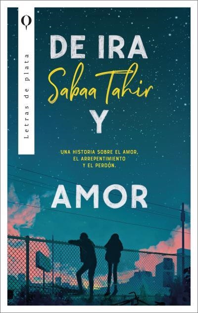 DE IRA Y AMOR | 9788492919277 | TAHIR, SABAA | Llibreria Drac - Llibreria d'Olot | Comprar llibres en català i castellà online