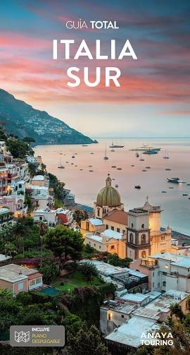 ITALIA SUR 2023 (GUIA TOTAL) | 9788491585374 | ANAYA TOURING/TOURING EDITORE | Llibreria Drac - Librería de Olot | Comprar libros en catalán y castellano online