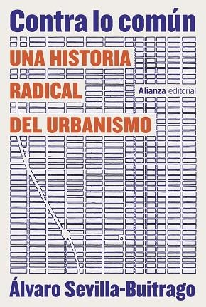 CONTRA LO COMÚN | 9788411484039 | SEVILLA-BUITRAGO, ÁLVARO | Llibreria Drac - Llibreria d'Olot | Comprar llibres en català i castellà online