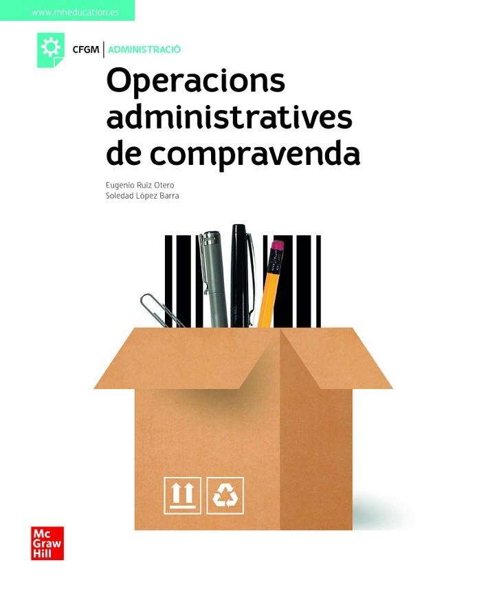 OPERACIONS ADMINISTRATIVES DE COMPRAVENDA | 9788448622374 | RUIZ OTERO, EUG | Llibreria Drac - Llibreria d'Olot | Comprar llibres en català i castellà online