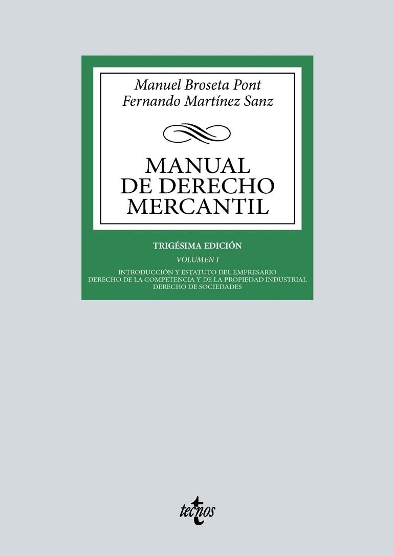 MANUAL DE DERECHO MERCANTIL | 9788430987931 | BROSETA PONT, MANUEL; MARTÍNEZ SANZ, FERNANDO | Llibreria Drac - Llibreria d'Olot | Comprar llibres en català i castellà online