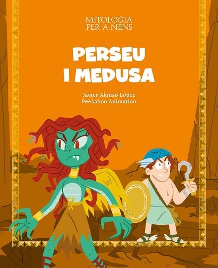 PERSEU I MEDUSA | 9788413612447 | ALONSO LÓPEZ, JAVIER | Llibreria Drac - Librería de Olot | Comprar libros en catalán y castellano online