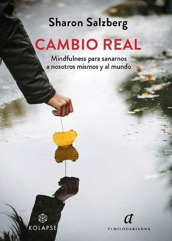 CAMBIO REAL | 9788412495867 | SALZBERG, SHARON | Llibreria Drac - Llibreria d'Olot | Comprar llibres en català i castellà online