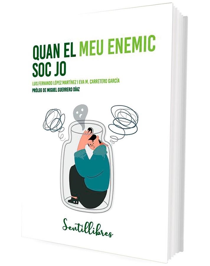 QUAN EL MEU ENEMIC SOC JO | 9788426736697 | LÓPEZ, LUIS FERNANDO; CARRETERO, EVA M. | Llibreria Drac - Librería de Olot | Comprar libros en catalán y castellano online