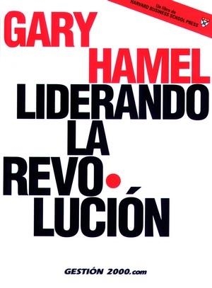 LIDERANDO LA REVOLUCION | 9788480885522 | HAMEL, GARY | Llibreria Drac - Llibreria d'Olot | Comprar llibres en català i castellà online