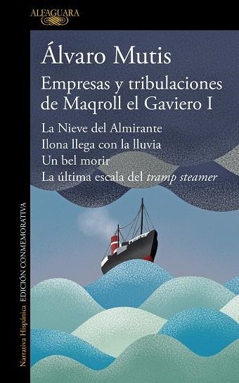 EMPRESAS Y TRIBULACIONES DE MAQROLL EL GAVIERO I | 9788420476490 | MUTIS, ÁLVARO | Llibreria Drac - Llibreria d'Olot | Comprar llibres en català i castellà online