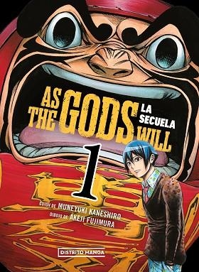 AS THE GODS WILL: LA SECUELA 1 (AS THE GODS WILL: LA SECUELA 1) | 9788419686473 | KANESHIRO, MUNEYUKI; FUJIMURA, AKEJI | Llibreria Drac - Llibreria d'Olot | Comprar llibres en català i castellà online