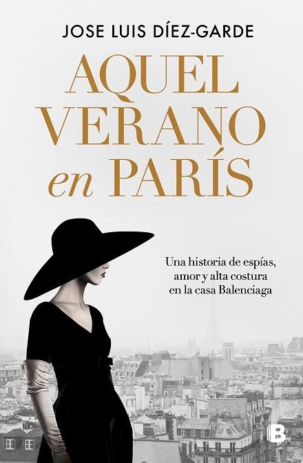 AQUEL VERANO EN PARÍS | 9788466676397 | DÍEZ-GARDE, JOSE LUIS | Llibreria Drac - Llibreria d'Olot | Comprar llibres en català i castellà online