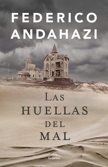 HUELLAS DEL MAL, LAS | 9788425364563 | ANDAHAZI, FEDERICO | Llibreria Drac - Librería de Olot | Comprar libros en catalán y castellano online