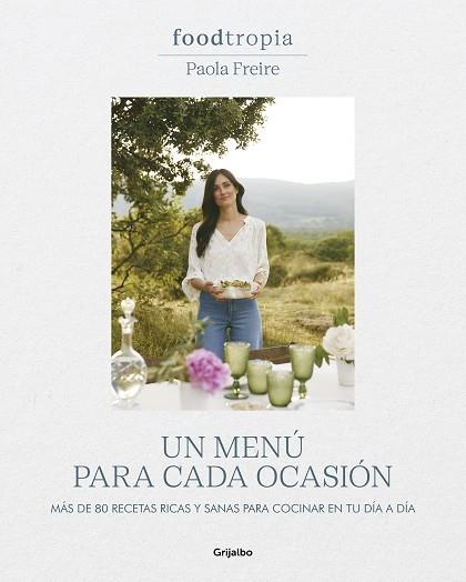 MENÚ PARA CADA OCASIÓN, UN | 9788425364211 | FREIRE, PAOLA | Llibreria Drac - Llibreria d'Olot | Comprar llibres en català i castellà online