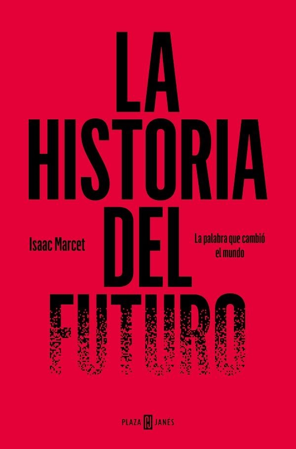 HISTORIA DEL FUTURO | 9788401031212 | MARCET, ISAAC | Llibreria Drac - Llibreria d'Olot | Comprar llibres en català i castellà online