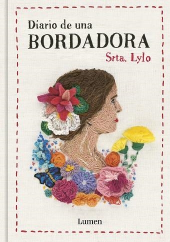 DIARIO DE UNA BORDADORA | 9788426425348 | SRTA. LYLO | Llibreria Drac - Llibreria d'Olot | Comprar llibres en català i castellà online