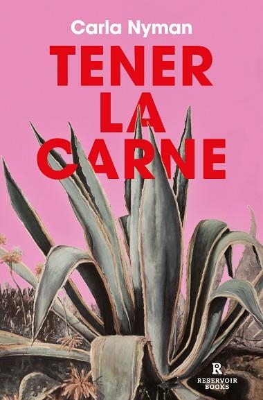 TENER LA CARNE | 9788419437440 | NYMAN, CARLA | Llibreria Drac - Llibreria d'Olot | Comprar llibres en català i castellà online