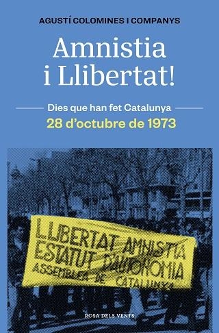 AMNISTIA I LLIBERTAT! | 9788419259783 | COLOMINES, AGUSTÍ | Llibreria Drac - Llibreria d'Olot | Comprar llibres en català i castellà online